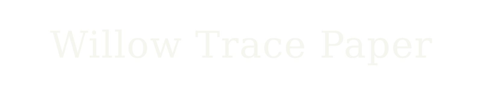 Willow Trace Paper